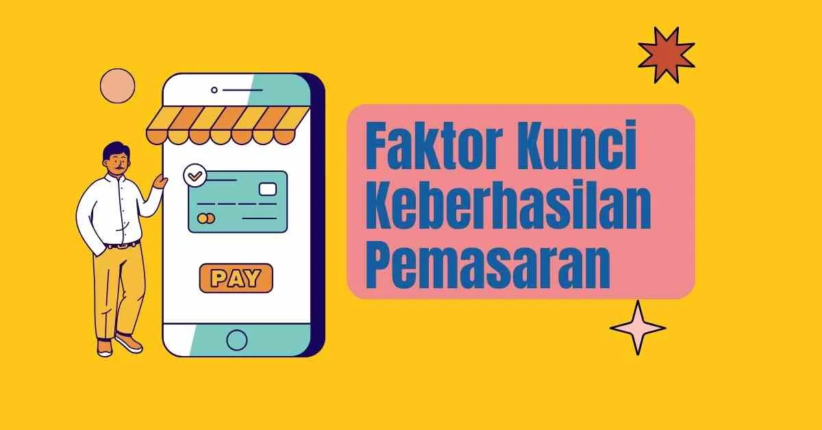 Faktor Pemasaran yang Mempengaruhi Daya Saing Usaha di Pasar
