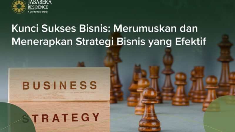 Faktor Kunci Keberhasilan Usaha: Strategi Penting agar Bisnis Bertahan dan Berkembang