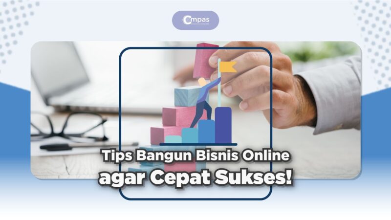 Tips Bisnis Sukses: Strategi Efektif untuk Pemula 2026