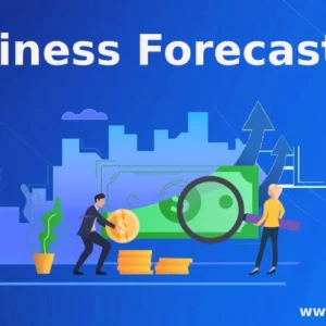 Business Forecasting: Cara Membuat Prediksi Bisnis yang Lebih Akurat untuk Mendukung Pengambilan Keputusan (Panduan Lengkap 2026)