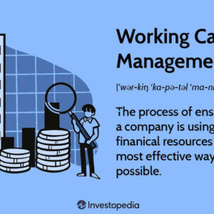 Working Capital Management: Cara Mengelola Modal Kerja agar Bisnis Selalu Memiliki Likuiditas (Panduan Lengkap 2026)