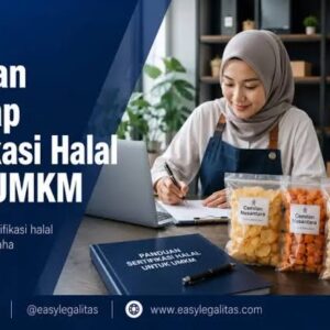 Panduan Lengkap Mengurus Legalitas Usaha: Dari NIB hingga Sertifikasi Halal